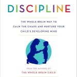 Top Parenting Books: No-Drama Discipline