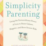 Simplicity Parenting